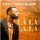 MC Solaar - La La La, La